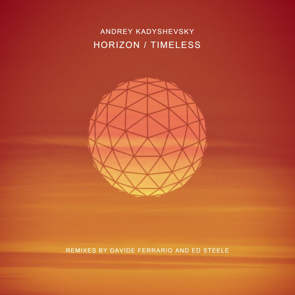 Andrey Kadyshevsky - Horizon - Timeless [SYMM106]